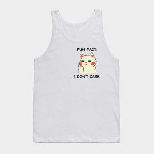 Fun Fact: I don't care Cat Tank Top